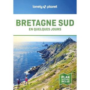 GUIDES DE FRANCE Lonely Planet - Bretagne Sud En quelques jours 2 -