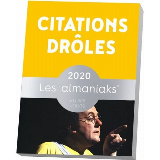 Almaniak Citations Droles Edition 2020 Achat Vente Calendrier Ephemeride Almaniak Citations Droles Edi Cdiscount