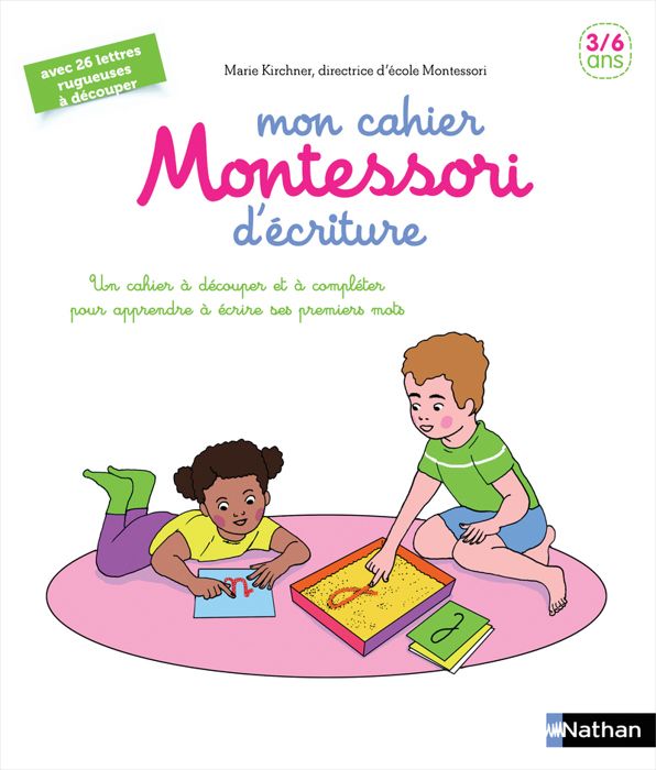 Livre - mon cahier Montessori d'écriture 3/6 ans