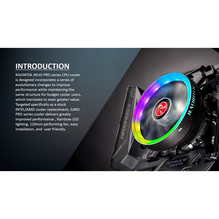 Raijintek Juno PRO RBW - Ventilateur processeur Intel (775/1150/1151/1155/1156/1366) / AMD (AM4/AM3/AM2/754/939/940) - compact -