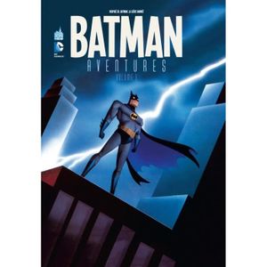 BANDE DESSINÉE Batman Aventures Volume 1