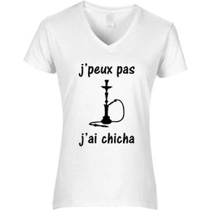 T-SHIRT T-shirt femme Col V J'peux pas J'ai chicha (M - Blanc - Col V - Manches courtes)