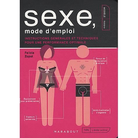 Sexe Mode D Emploi Achat Vente Livre Felicia Zopol Marabout Parution 03 02 2010 Pas Cher Soldes Sur Cdiscount Des Le 20 Janvier Cdiscount