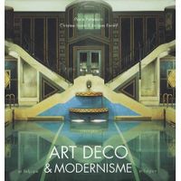 Art Déco & Modernisme