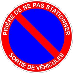 Autocollant interdiction de stationner – stationnement interdiction –  emplacement réservé- sticker en plastique 21x21cm (5)[378] - Cdiscount  Bricolage