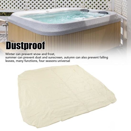 NEUF Couverture pour baignoire de jacuzzi, protection imperméable pour spa  Beige 210x210x30cm DQ FRANCE - Cdiscount Maison