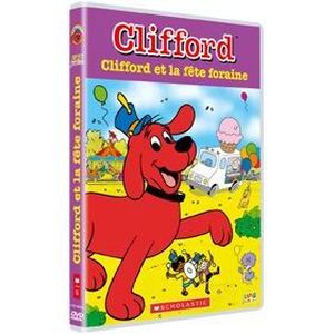 Dvd Clifford Clifford Et La Fête Foraine En Dvd Dessin
