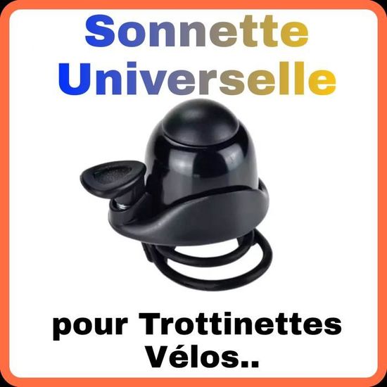 Sonnette Universelle Pour Vélos trottinettes électrique Bicyclettes Sonnette Wispeed Urbanglide Go ride pour guidon 20 à 30 -