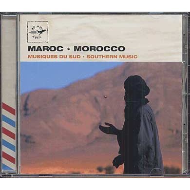 Maroc : Musiques du Sud