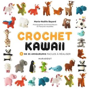 LIVRE LOISIRS CRÉATIFS Crochet Kawai. + de 35 amigurumis du monde