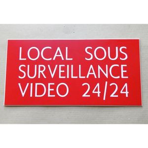 plaque gravée SIGNALETIQUE "LOCAL SOUS SURVEILLANCE VIDEO 24/24" ft 150 x 75 mm 