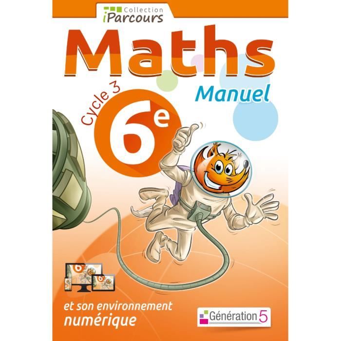 Manuel iParcours maths cycle 3 - 6e