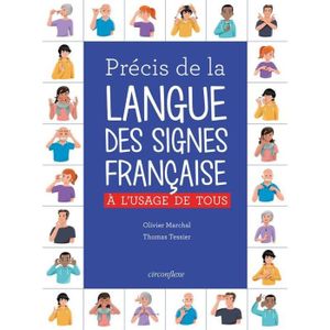LIVRE LANGUES RARES Livre - précis de la langue des signes française ; à l'usage de tous