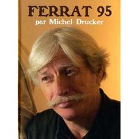 Ferrat 95 par Michel Drucker by Michel Drucker