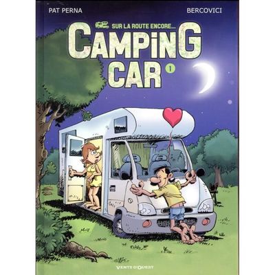 Livre - camping car T.1 ; sur la route encore - Cdiscount Librairie