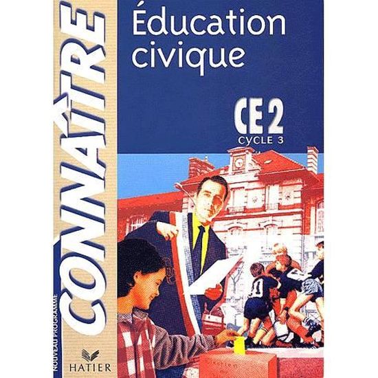 Education Civique Ce2 Cycle 3 Cdiscount Librairie