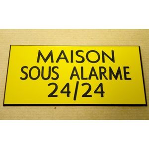 pancarte "PROPRIETE SOUS ALARME 24/24"  FT 115 X 150 MM plaque gravée 