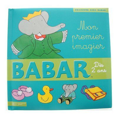 Livre - Mon premier imagier : Babar