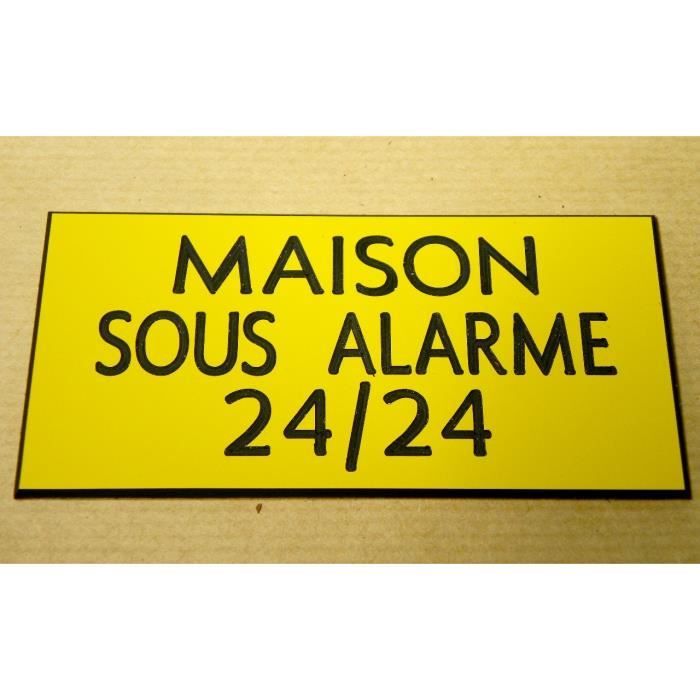 plaque gravée "MAISON SOUS ALARME" SIGNALETIQUE FT 50 X 150 MM 