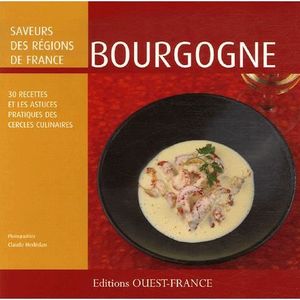 LIVRE CUISINE RÉGION Bourgogne