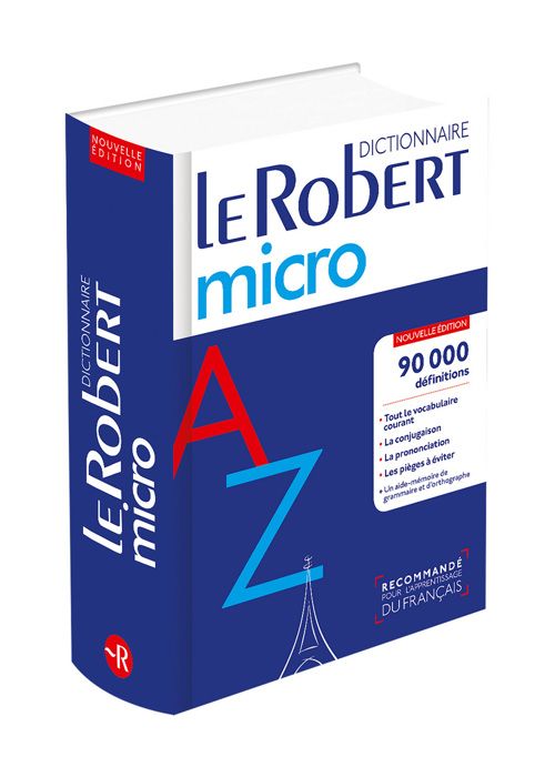 Le Robert micro. Dictionnaire d�apprentissage du français
