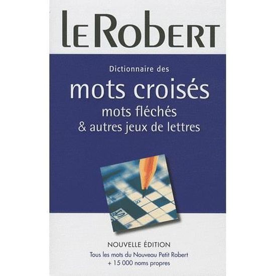 Dictionnaire Des Mots Croises Mots Fleches Aut Cdiscount Librairie Dictionnaire Des Mots Croises Mots Fleches Aut Cdiscount Librairie