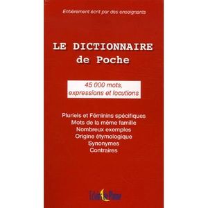DICTIONNAIRES Le Dictionnaire de poche
