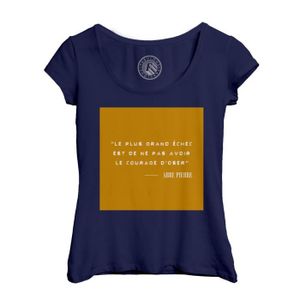T-SHIRT T-shirt Femme Col Echancré Bleu Abbe Pierre Echec Courage Francais Citation Inspirante Motivation