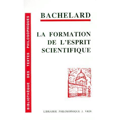 La formation de l'esprit scientifique