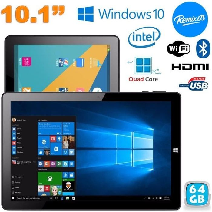 Tablette Windows 10 + Remix OS 2.0 Intel x64 Dual Boot 4Go RAM 10.1 pouces  64 Go