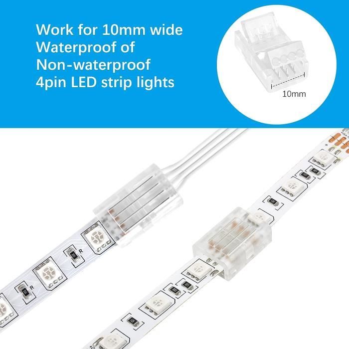 VIPMOON 10PCS Connecteur LED 4 Broches 10mm, Cable LED 4 Broches 10m pour  Ruban LED RGB SMD 5050-2835,Connexion facile et rapide354 - Cdiscount Maison