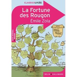 MANUEL LYCÉE GÉNÉRAL La Fortune des Rougon d'Emile Zola