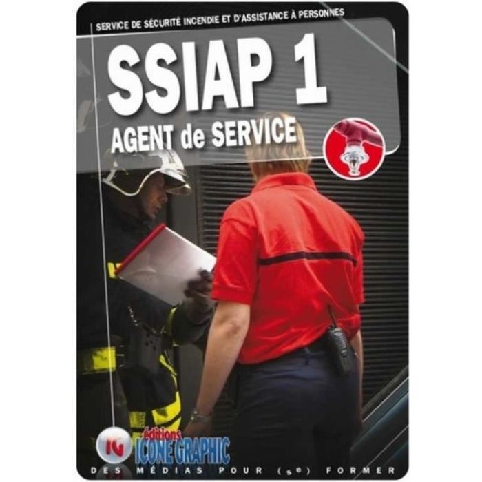Ssiap1 Service De Securite Incendie Et D Assistance A Personnes Agent De Service Cdiscount Librairie