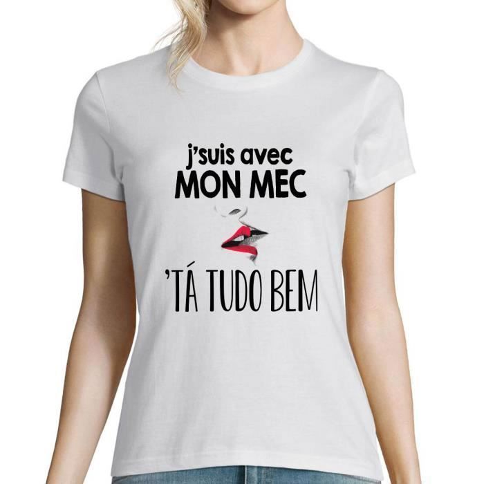 T-Shirt Femme Tá tudo bem Col Rond 100% Coton Manches
