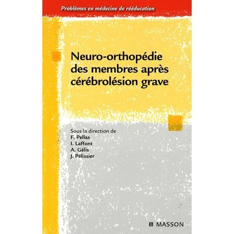 Neuro-orthopédie des membres après cérébrolésien g