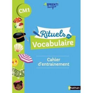 ENSEIGNEMENT PRIMAIRE Français CM1 Rituels de vocabulaire Apprentilangue