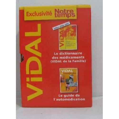 Le dictionnaire des médicaments (coffret 2 volumes + cd rom). Collectif. Vidal