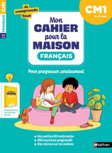MANUEL PRIMAIRE Français CM1 : Mon cahier pour la maison