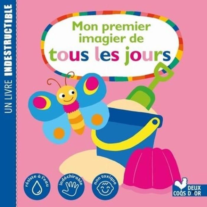 Mon premier imagier. Livre Indestructible