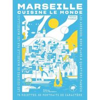 Marseille cuisine le monde