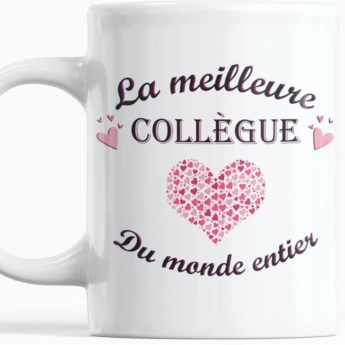 Cadeau Collegue De Travail Femme Original Mug La Meilleure Collègue Du  Monde Entier Tasse Pot De Depart Anniversaire Noel Et[u10923]