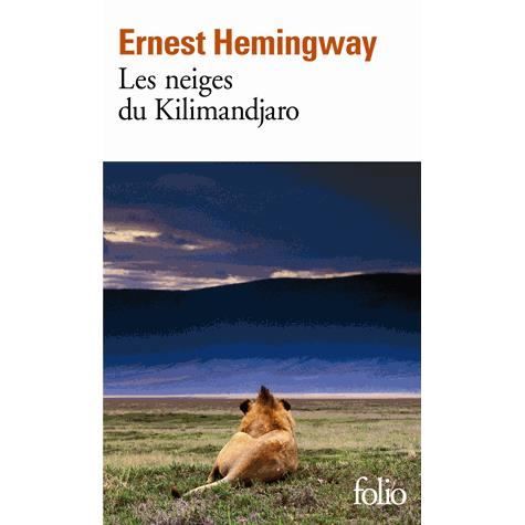 Les Neiges du Kilimandjaro. (suivi de) Dix indiens