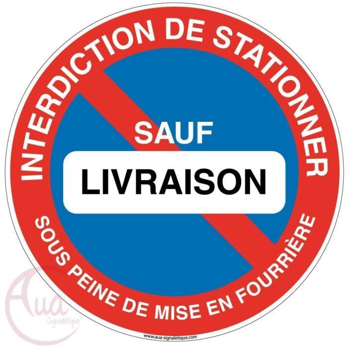 Panneau Interdiction de stationner - sauf ayants droit - signaléti