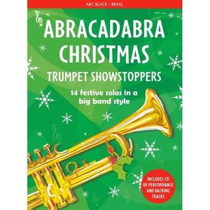 PARTITION Abracadabra Christmas: Trumpet Showstoppers, de Christopher Hussey - Recueil + CD pour Trompette, Cornet ou Bugle