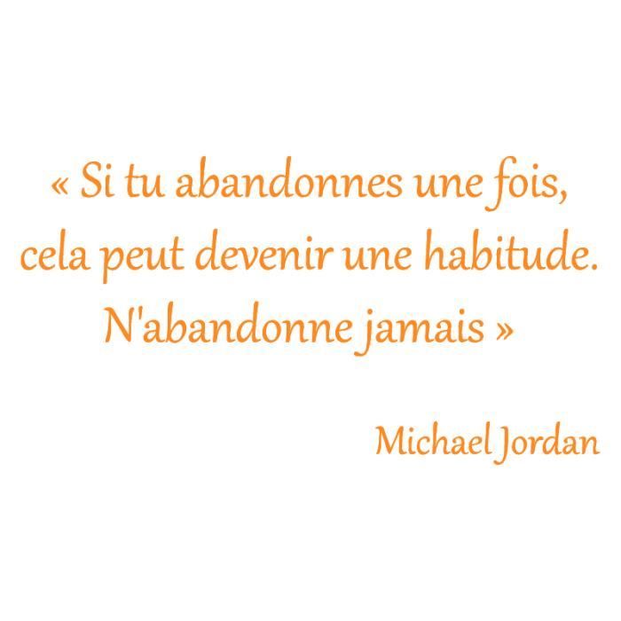 Stickers Citation N Abandonne Pas Michael Jordanorange 32 X 60 Cm Cdiscount