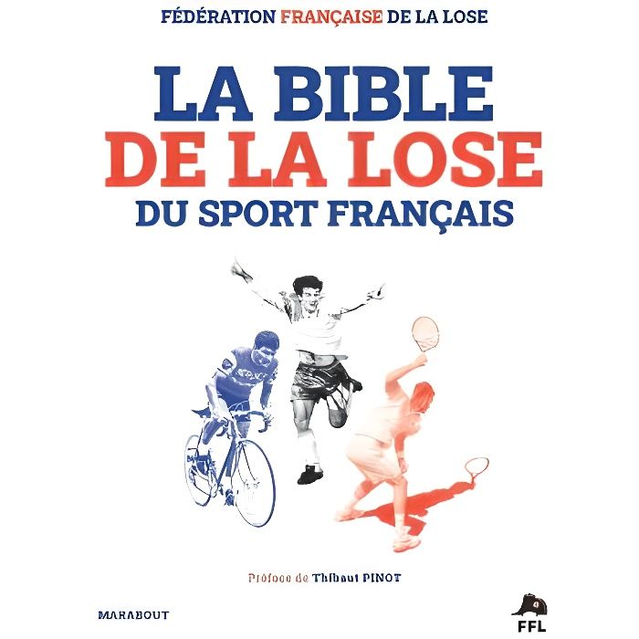 La Bible de la lose du sport français