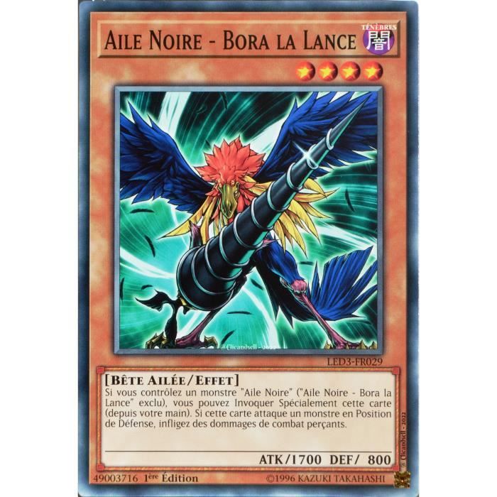 Carte YUGIOH LED3FR029 Aile Noire Bora La Lance Commune NEUF FR Cdiscount Jeux Jouets