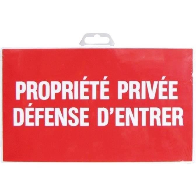 Plaque propriété privée - défense d'entrer - 330x200 mm