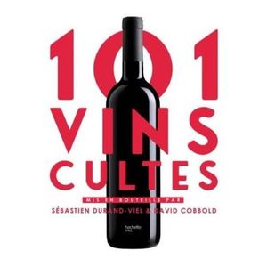 LIVRE VIN ALCOOL  Livre - 101 vins cultes