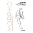 Livre - morpho ; formes synthétiques ; anatomie artistique (édition 2017)-0